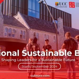 Top 5 Reasons to Study Msc International Sustainable Business at Cork University Business School